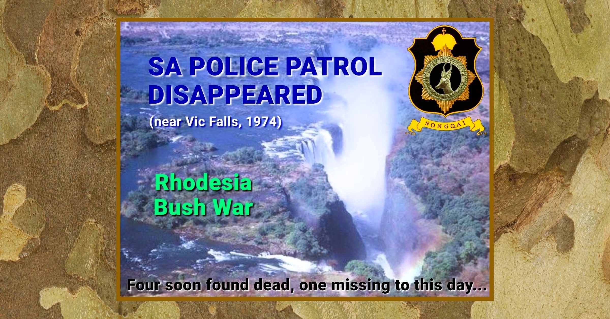 SA POLICE PATROL DISAPPEARED IN RHODESIA