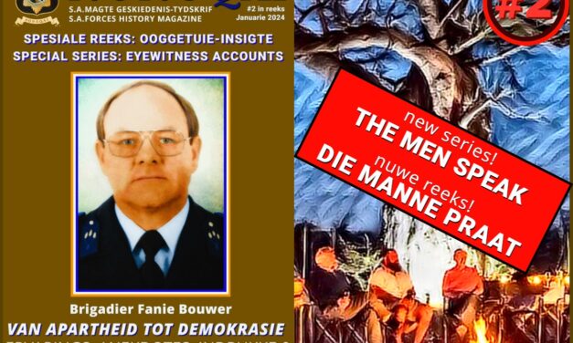 NONGQAI Special series : The men speak : Brig Fanie Bouwer