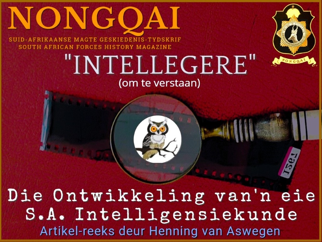 NONGQAI SERIES THE DEVELOPMENT OF INTELLIGENCE SCIENCE IN SOUTH AFRICA NO 7