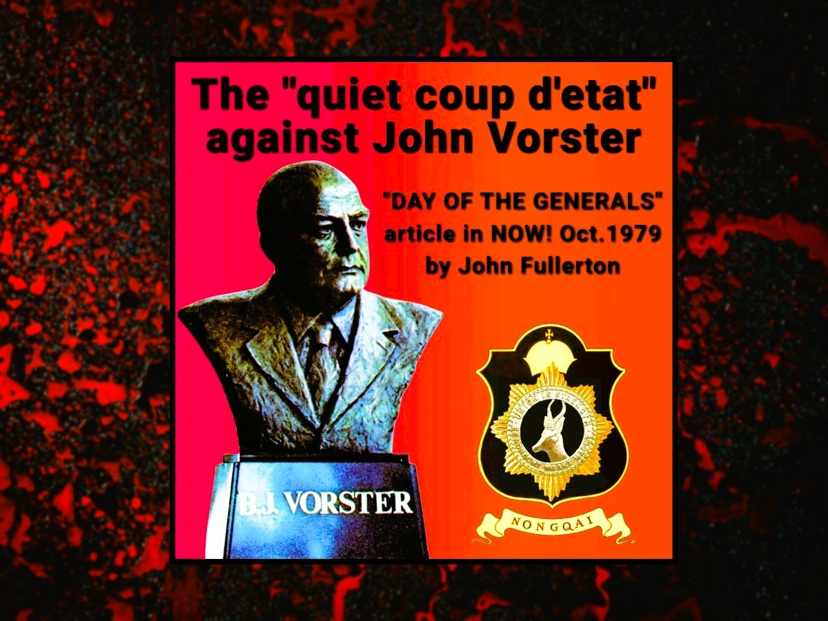 “QUIET COUP D’ETAT” AGAINST PM JOHN VORSTER