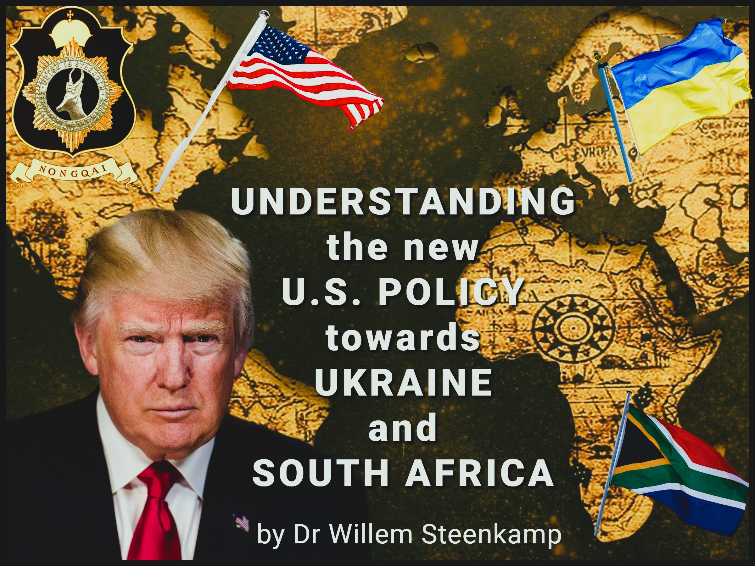 UNDERSTANDING THE NEW AMERICAN FOREIGN POLICY TOWARDS SOUTH AFRICA AND UKRAINE
