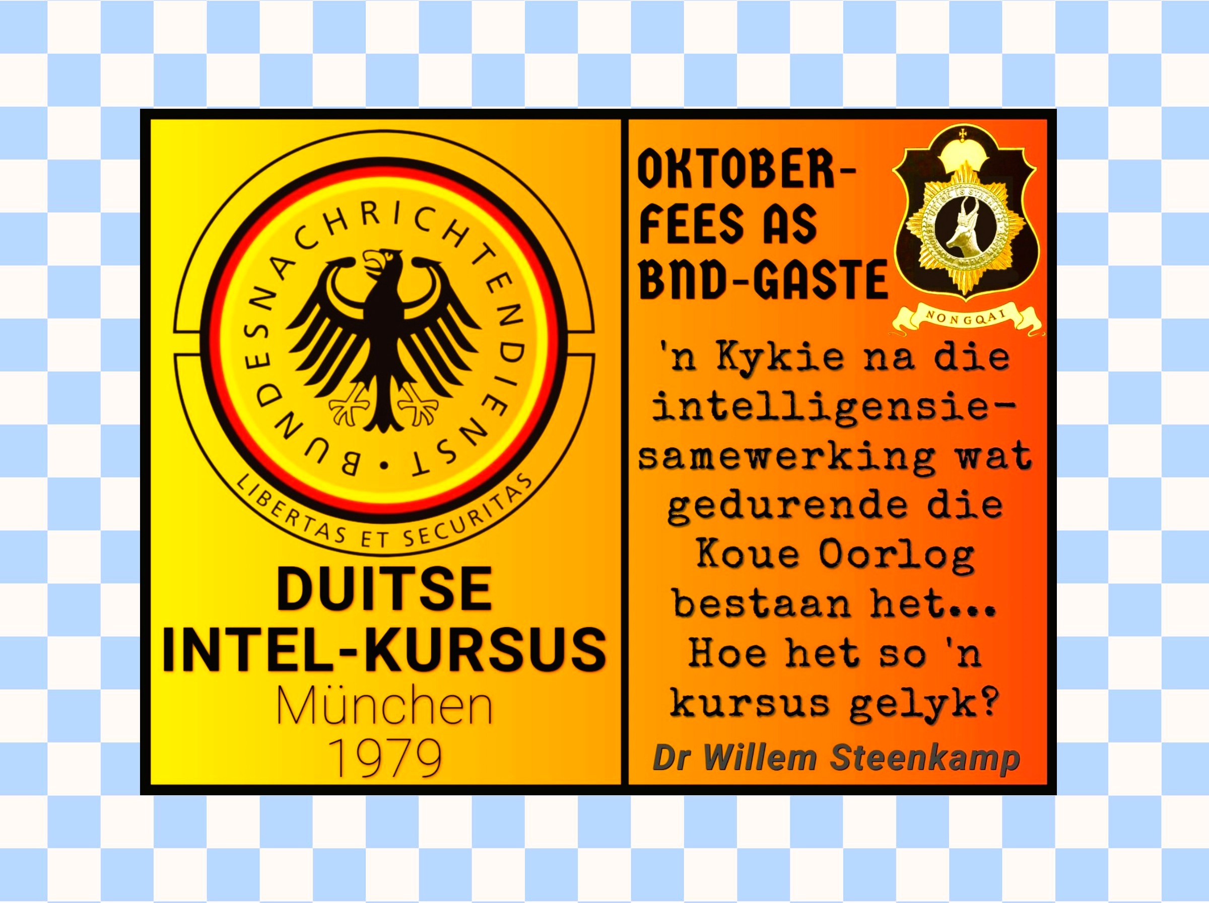 INTELLIGENCE COURSE WITH BND 1979