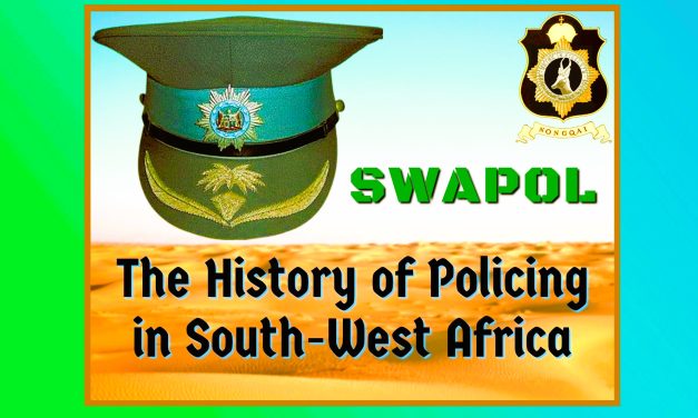 POLICING IN SOUTH-WEST AFRICA (SWAPOL)