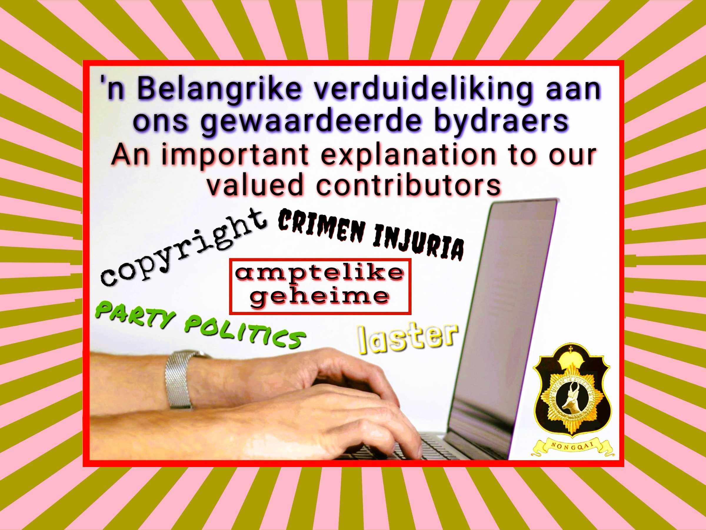 IMPORTANT EXPLAINER FOR NONGQAI CONTRIBUTORS
