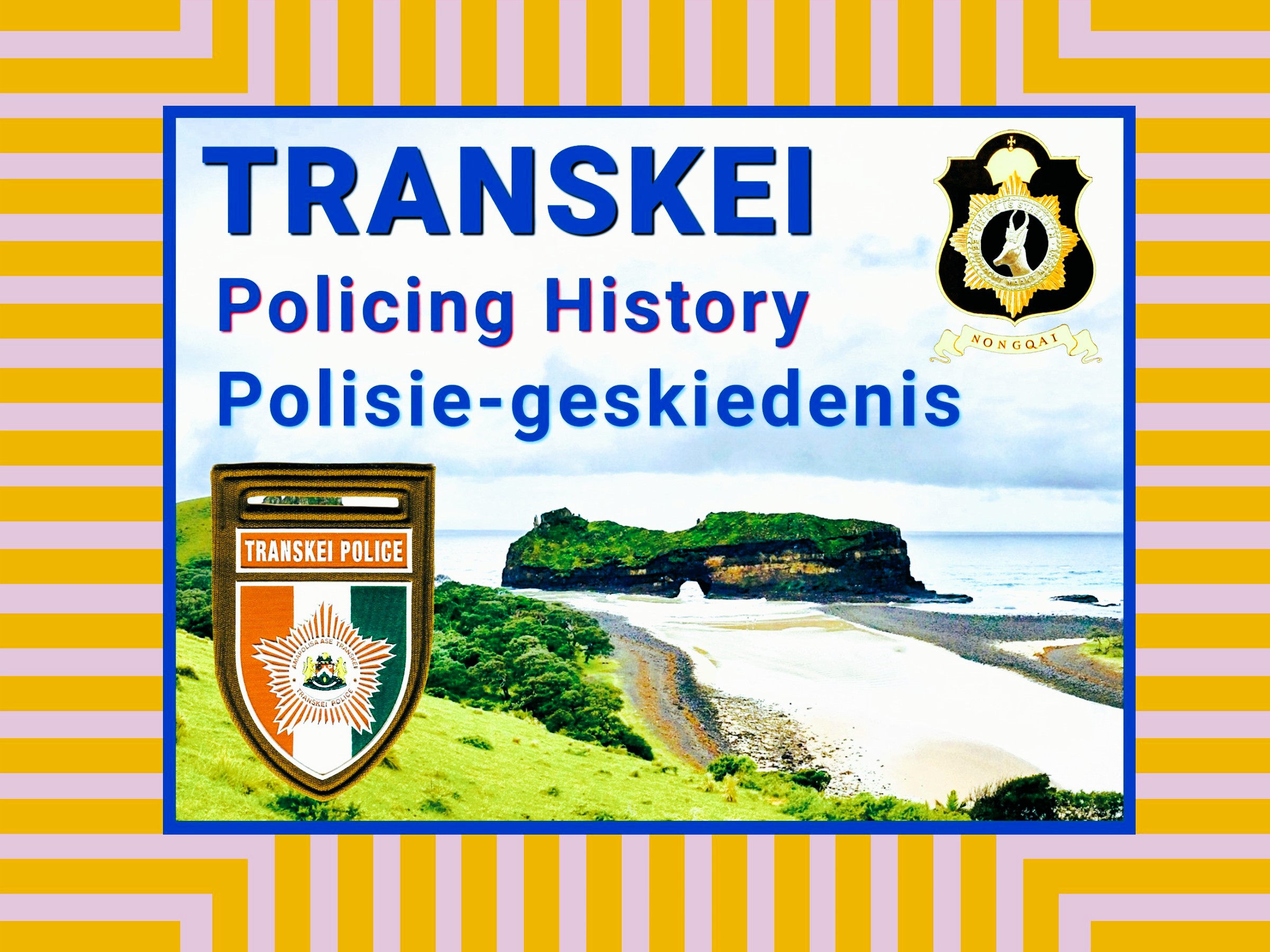 TRANSKEI POLICING HISTORY
