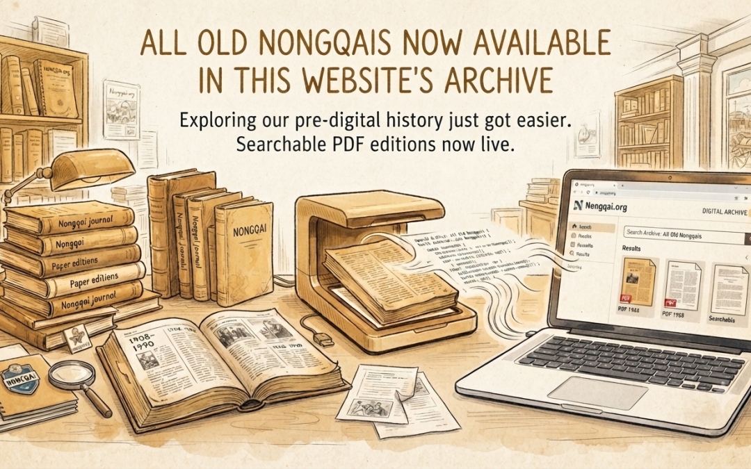NONGQAI ARCHIVE NOW ONLINE AND FULLY SEARCHABLE